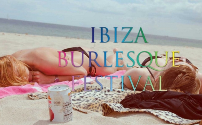Ibiza Burlesque Festival