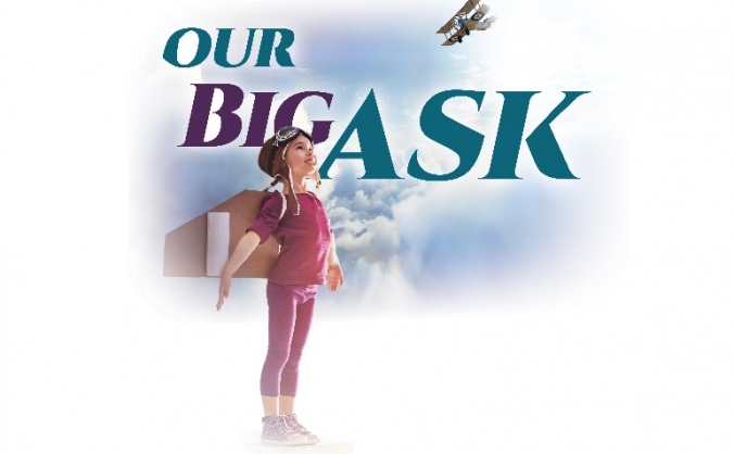 OUR BIG ASK