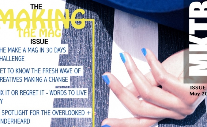 MKTB - Making The Magazine