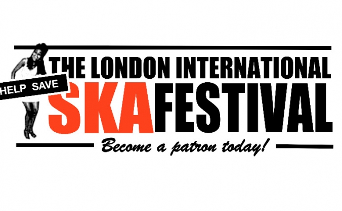 Help Save The London Intl Ska Festival