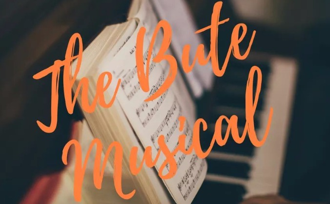 The Bute Musical