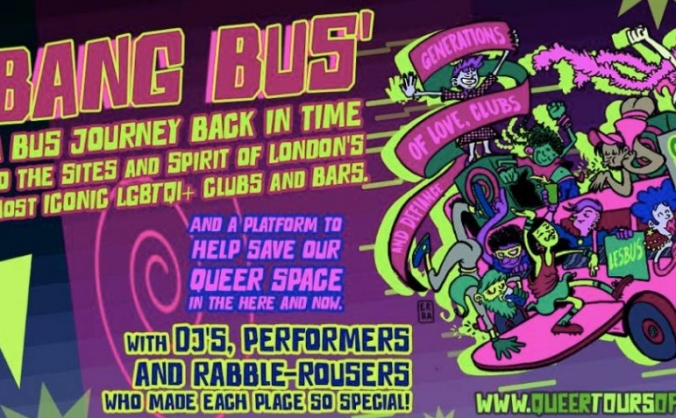 All aboard the BANG BUS! Queer Tours of London