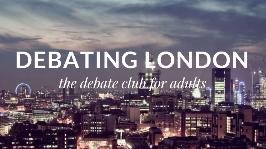 Debating London - The Great Debaters Club