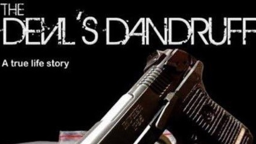 The Devils Dandruff Film Funding Campaign