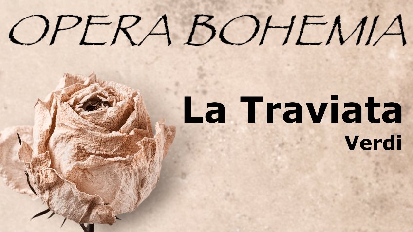 La Traviata - Opera Bohemia