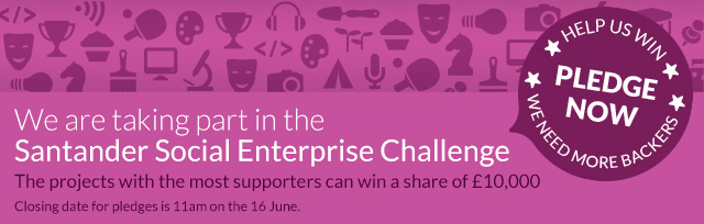 We are taking part in the Santander social enterprise challenge!