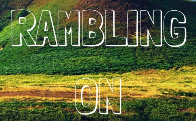 Rambling On