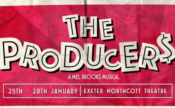 'The Producers' - Exeter University Footlights