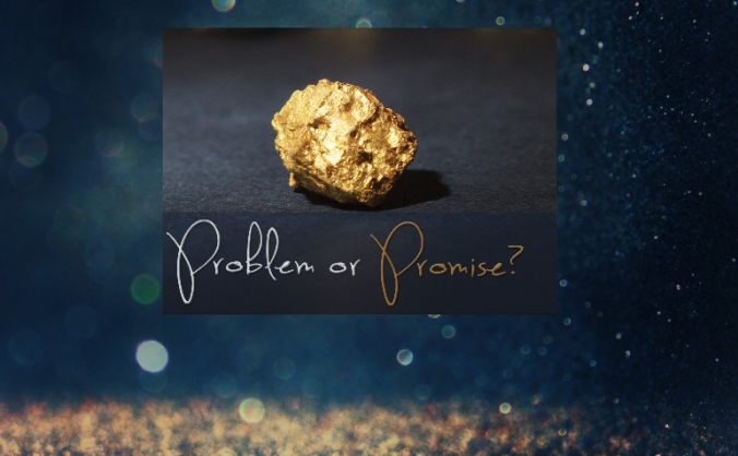 Problem or Promise - the Power of Encouragement