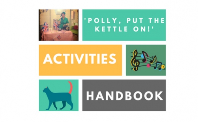 'Polly, put the kettle on!' Activity Handbook