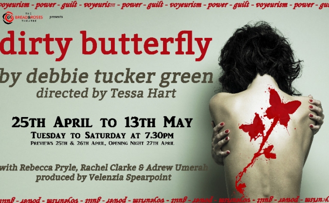 The Bread & Roses Theatre's 'dirty butterfly'