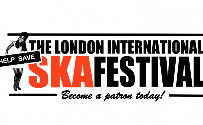 Help save The London Intl Ska Festival