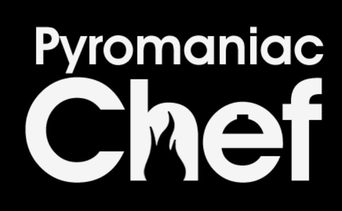 Pyromaniac Chef
