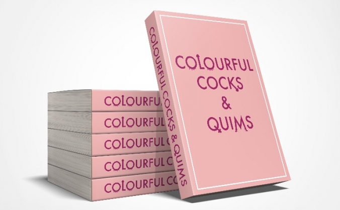 Colourful Cocks and Quims