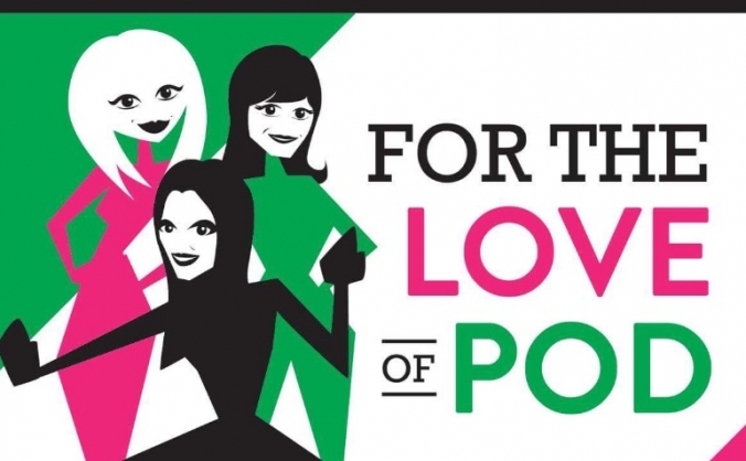 For The Love Of Pod