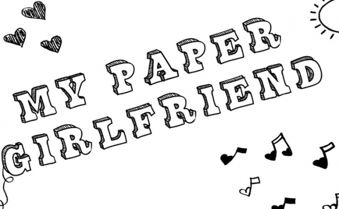 My Paper Girlfriend