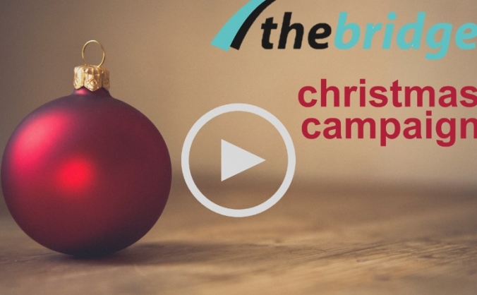 The Bridge Christmas Campaign
