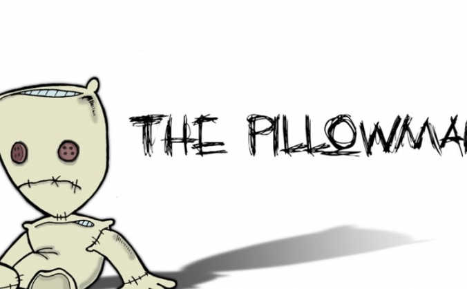 Adaptation of Martin McDonagh's 'The Pillowman'