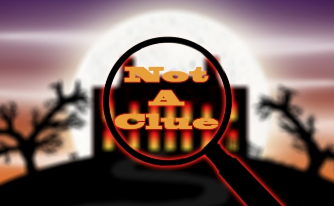 Not A Clue
