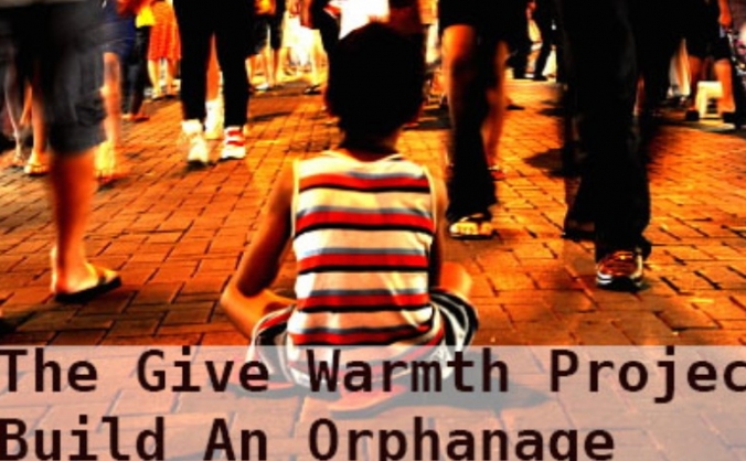 The Give Warmth Project - Orphanage Appeal