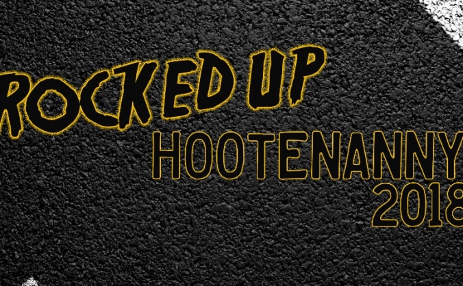 Rocked Up Hootenanny 2018