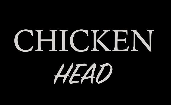 Chicken Head - Short Film