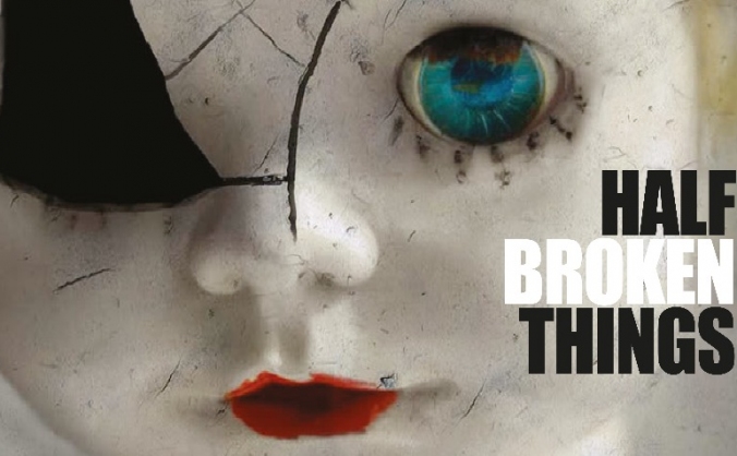 Showcase for new musical HALF BROKEN THINGS