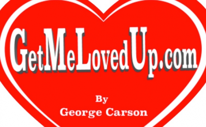 GetMeLovedUp.com - The Movie