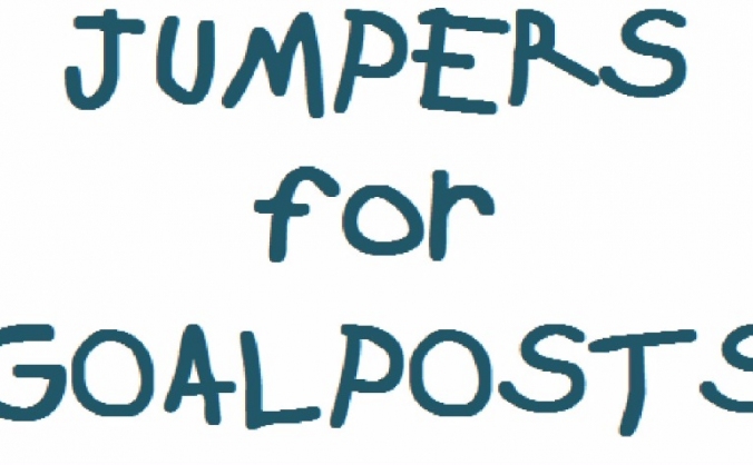 JUMPERS for GOALPOSTS