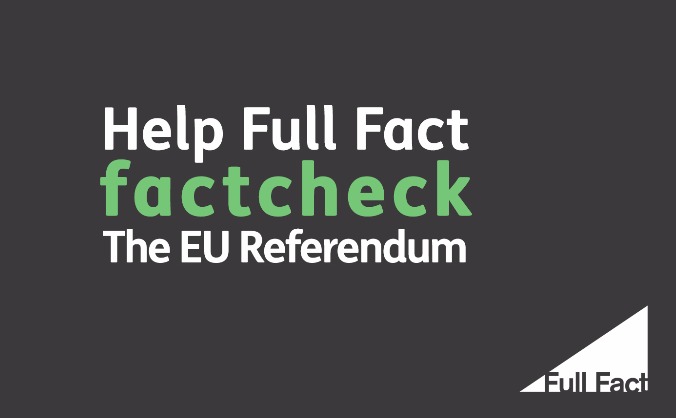 The EU Referendum, factchecked.