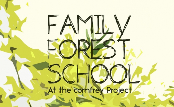 Comfrey FOREST School