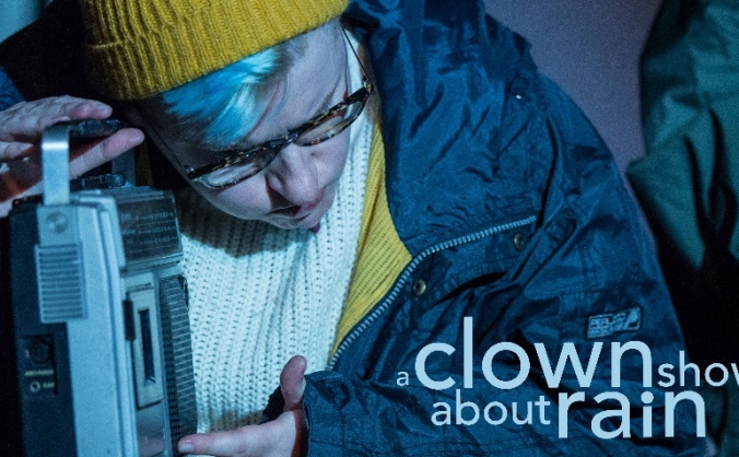 'A Clown Show About Rain' @ Edinburgh Fringe 2018