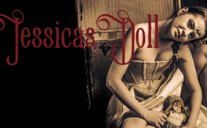 Jessica's Doll - A short Dark fantasy style movie