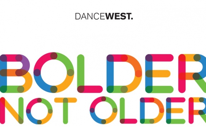 Bolder not Older