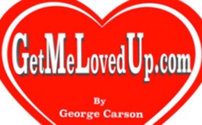 GetMeLovedUp.com - The Movie