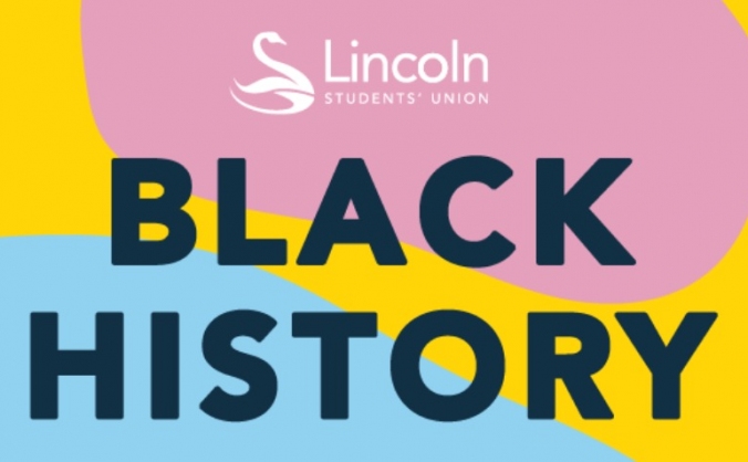 Lincoln Students' Union Black History Month