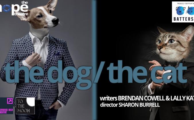 The Dog / The Cat