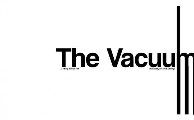 The Vacuum | Short Film