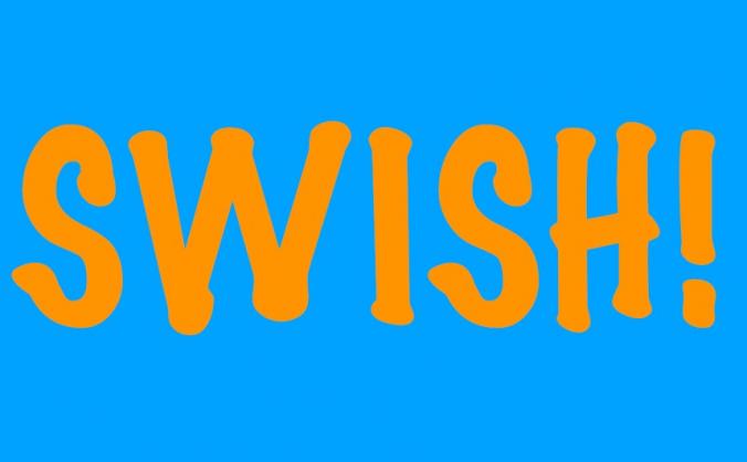 SWISH!