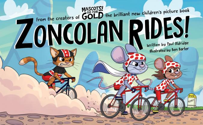 Zoncolan Rides! A story, the book, the mascot!