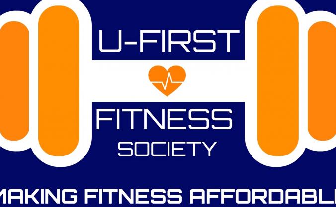 U-First Fitness Society