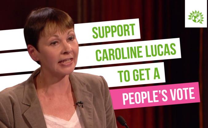 Support Caroline Lucas to get a People’s Vote