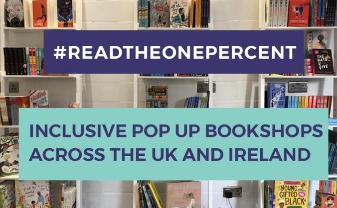 INCLUSIVE POP-UP BOOKSHOPS IN THE UK AND IRELAND