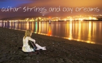 Guitar Strings and Day Dreams Lorin Jane Forster