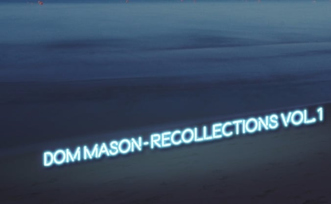 Recollections - Dom Mason Composer