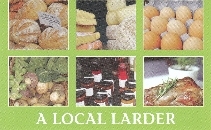 A LOCAL LARDER- BRADFORD ON AVON AND BEYOND