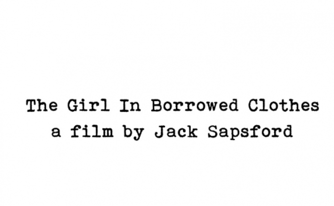 Short film: The Girl in Borrowed Clothes