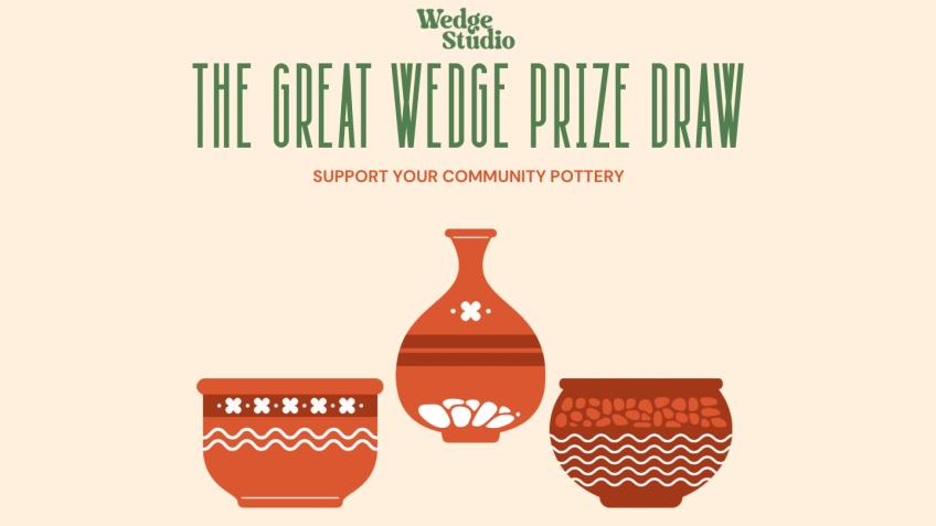 The Great Wedge Prize Draw - a Creative & Arts crowdfunding project in ...