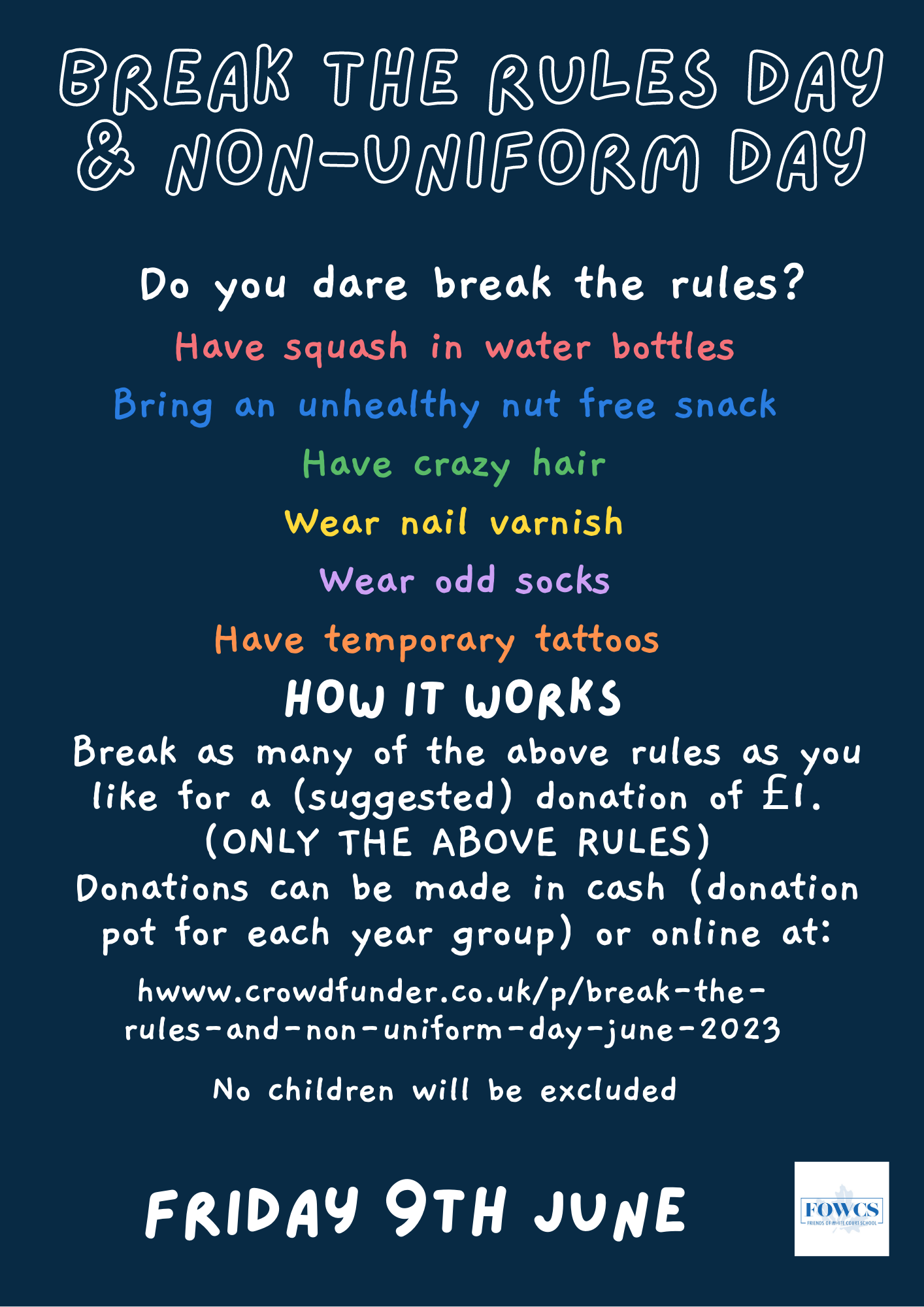 Break the Rules and Non-Uniform Day June 2023 - a Schools crowdfunding ...