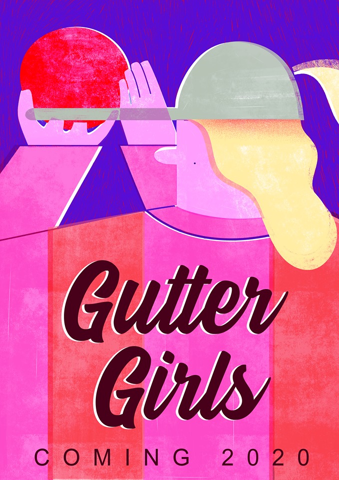Gutter Girls a Film and Theatre crowdfunding project in Bournemouth